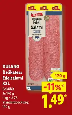 Lidl DULANO Delikatess Edelsalami XXL Angebot