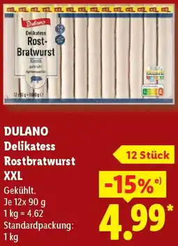Lidl DULANO Delikatess Rostbratwurst XXL Angebot