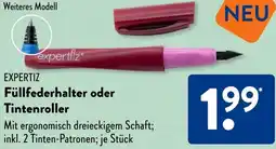 Aldi Süd EXPERTIZ Füllfederhalter oder Tintenroller Angebot