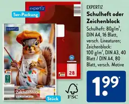 Aldi Süd EXPERTIZ Schulheft oder Zeichenblock Angebot