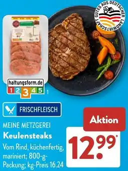 Aldi Süd MEINE METZGEREI Keulensteaks Angebot