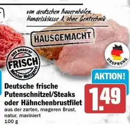 HIT Deutsche frische Putenschnitzel/Steaks oder Hähnchenbrustfilet Angebot