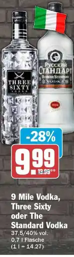 HIT 9 Mile Vodka, Three Sixty oder The Standard Vodka Angebot