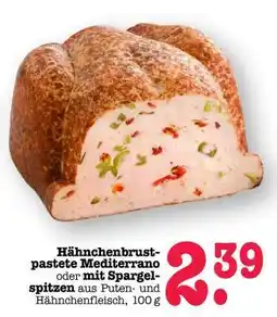 Scheck-in-Center Hähnchenbrustpastete Mediterrano oder mit Spargelspitzen Angebot