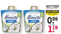 Scheck-in-Center Almette Frischkäse Natur oder Kräuter Angebot