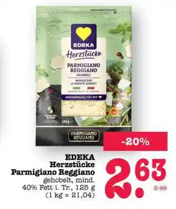 Scheck-in-Center EDEKA Herzstücke Parmigiano Reggiano Angebot