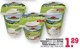 Scheck-in-Center Schwarzwaldmilch Schmand, Schlagsahne oder Crème Fraîche Angebot