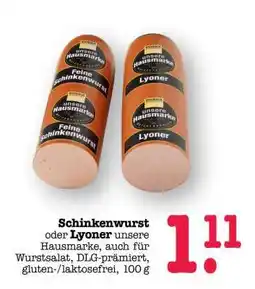 Scheck-in-Center Schinkenwurst oder Lyoner Angebot
