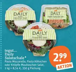 tegut Tegut... daily salatschale Angebot
