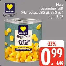Edeka EDEKA Herzstücke Mais Angebot