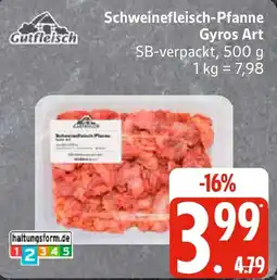 Edeka Gutfleisch Schweinefleisch-Pfanne Gyros Art Angebot