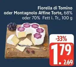 Edeka Fiorella di Tomino oder Montagnolo Affine Torte Angebot