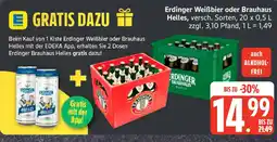 Edeka Erdinger Weißbier oder Brauhaus Helles Angebot