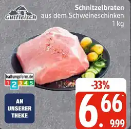 Edeka Gutfleisch Schnitzelbraten Angebot
