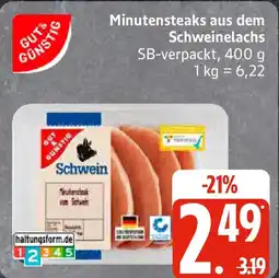 Edeka GUT& GÜNSTIG Minutensteaks aus dem Schweinelachs Angebot