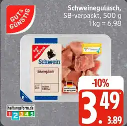 Edeka GUT& GÜNSTIG Schweinegulasch Angebot
