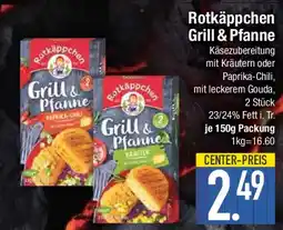 E-Center Rotkäppchen Grill & Pfanne Angebot