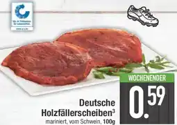 E-Center Deutsche Holzfällerscheiben Angebot