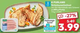 Kaufland K-PURLAND Schinkenschnitzel Angebot