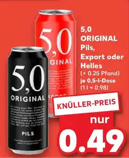 Kaufland 5.0 ORIGINAL Pils, Export oder Helles Angebot