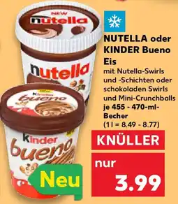 Kaufland NUTELLA oder KINDER Bueno Eis Angebot