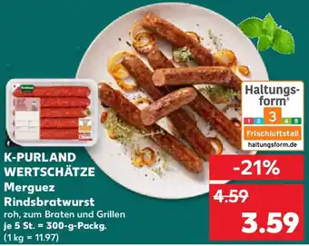 Kaufland K-PURLAND WERTSCHÄTZE Merguez Rindsbratwurst Angebot