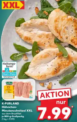 Kaufland K-PURLAND Hähnchen Minutenschnitzel XXL Angebot