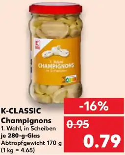 Kaufland K-CLASSIC Champignons Angebot
