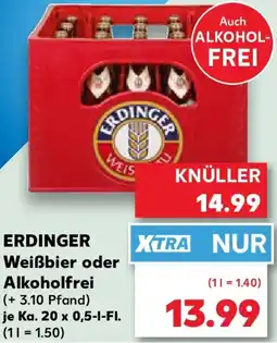 Kaufland ERDINGER Weißbier oder Alkoholfrei Angebot