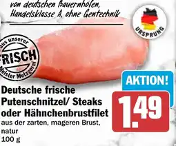 HIT Deutsche frische Putenschnitzel/ Steaks oder Hähnchenbrustfilet Angebot