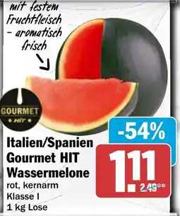 HIT Italien/Spanien Gourmet HIT Wassermelone Angebot