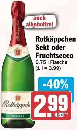 HIT Rotkäppchen Sekt oder Fruchtsecco Angebot