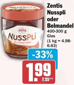 HIT Zentis Nusspli oder Belmandel Angebot