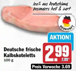 HIT Deutsche frische Kalbskoteletts Angebot