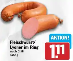 HIT Fleischwurst/ Lyoner im Ring Angebot