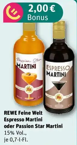 REWE REWE Feine Welt Espresso Martini oder Passion Star Martini Angebot