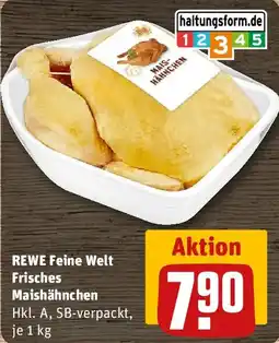 REWE REWE Feine Welt Frisches Maishähnchen Angebot