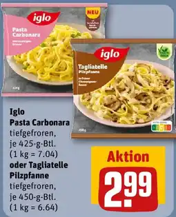 REWE Iglo Pasta Carbonara oder Tagliatelle Pilzpfanne Angebot