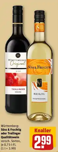 REWE Süss & Fruchtig oder Trollinger Qualitätswein Angebot