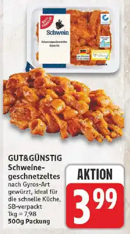 nah & gut GUT&GÜNSTIG Schweinegeschnetzeltes Angebot