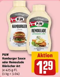 REWE P&W Hamburger Sauce oder Remoulade Dänischer Art Angebot
