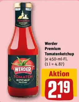 REWE Werder Premium Tomatenketchup Angebot