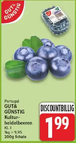 nah & gut GUT& GÜNSTIG Kulturheidelbeeren Angebot