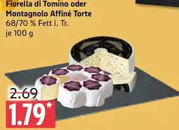 Marktkauf Fiorella di Tomino oder Montagnolo Affiné Torte Angebot