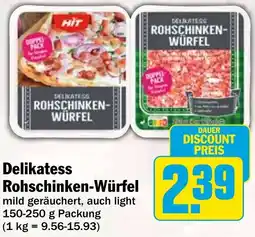 HIT Delikatess Rohschinken-Würfel Angebot