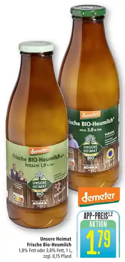 Marktkauf Unsere heimat frische bio-heumilch Angebot