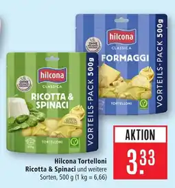 Marktkauf Hilcona tortelloni ricotta & spinaci Angebot