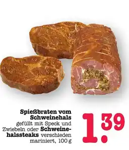 E-Center Spießbraten vom schweinehals Angebot