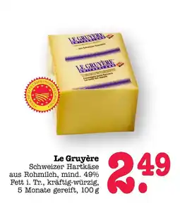 E-Center Le gruyère Angebot