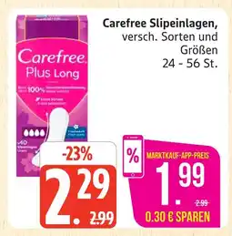 Marktkauf Carefree slipeinlagen Angebot